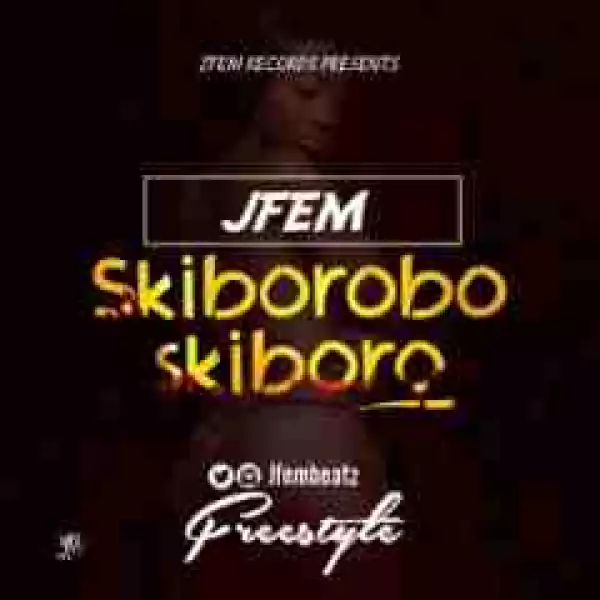 JFem - Skiborobo Skiboro (Freestyle)